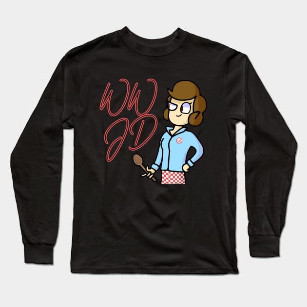 WWJD - What would Julia Childs do? Long Sleeve T-Shirt by INLE Designs